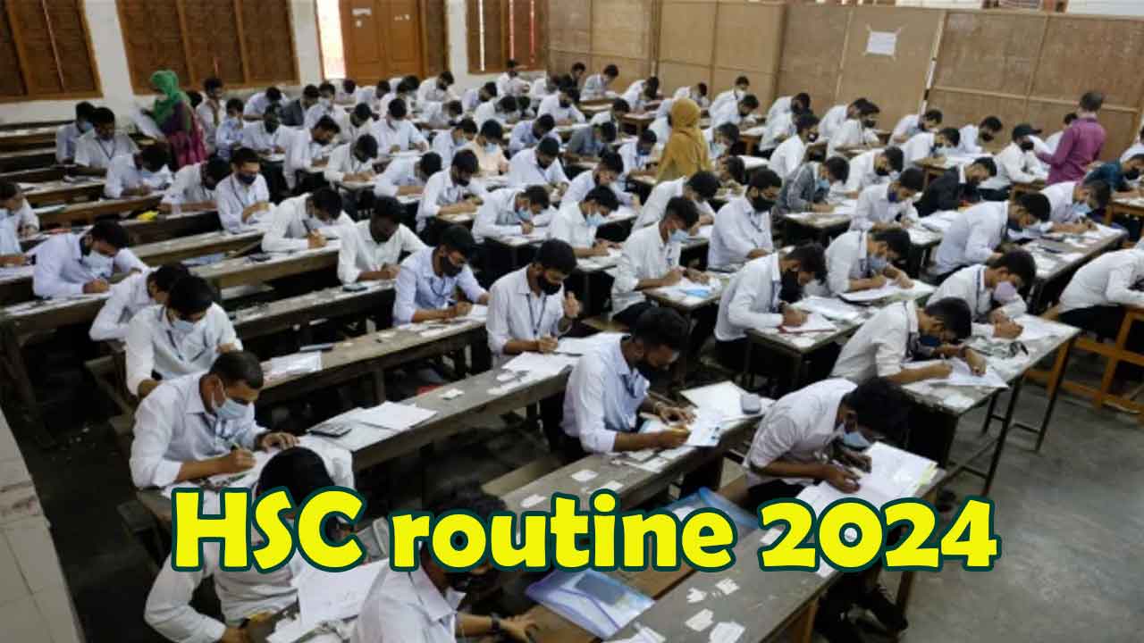 HSC routine 2024 PDF for All education boards [এইচএসসি রুটিন ২০২৪]